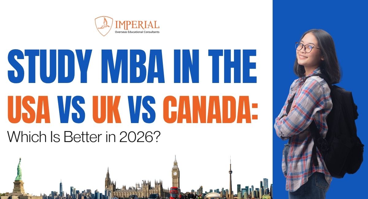 Study MBA in USA vs UK vs Canada: Which Is Better in 2027?