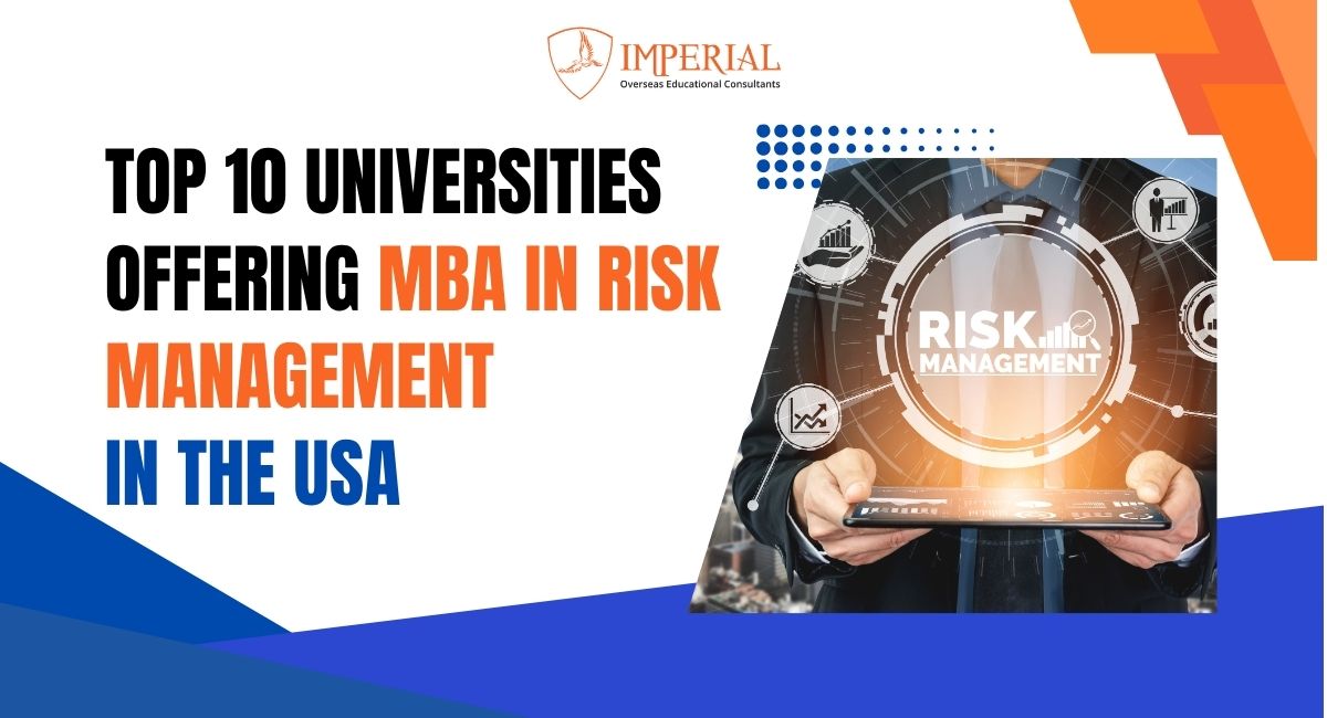 Top 10 Universities Offering MBA in Risk Management in the USA