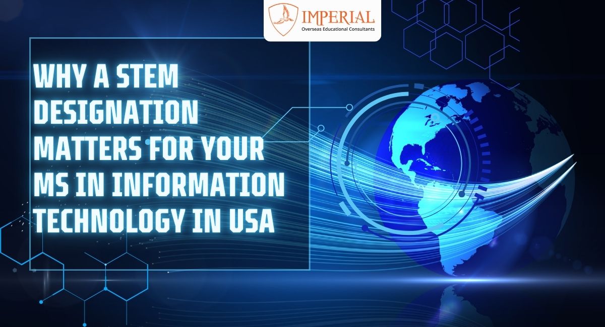 STEM Designation Matters for Your MS in Information Technology in USA